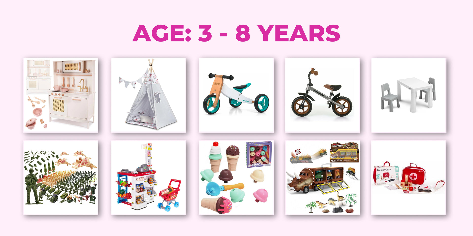 Toys by age: 3 - 8 years